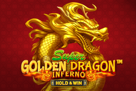  Super Golden Dragon Inferno