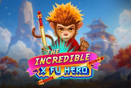  The Incredible X Fu Hero